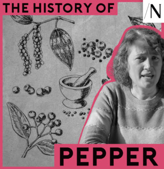 Ground Control: How Pepper Spiced Up World Trade – With Lydia Wilson